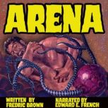 Arena, Fredric Brown