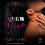 Hearts on Fire, Emily Hayes