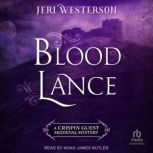 Blood Lance, Jeri Westerson