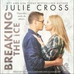 Breaking the Ice, Julie Cross