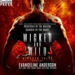 Wicked and Wild, Evangeline Anderson