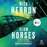 Slow Horses, Mick Herron