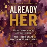Already Her, Lavinia Quirke
