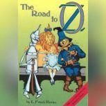 The Road to Oz, L. Frank Baum