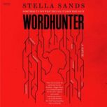 Wordhunter, Stella Sands