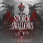 A Storm of Swallows, S. F. Williamson