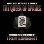 The Solitaire Series Epsisode 41 Que..., Troy Lambert