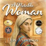A Notable Woman, Don Anderson