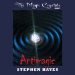 Antimagic, Stephen Hayes
