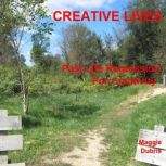 Creative Lives, Maggie Dubris