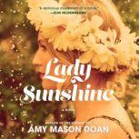 Lady Sunshine, Amy Mason Doan