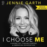 I Choose Me, Jennie Garth