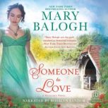 Someone to Love, Mary Balogh