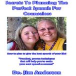 Secrets to Planning the Perfect Speec..., Dr. Jim Anderson