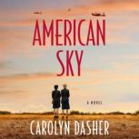 American Sky, Carolyn Dasher