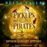 Pickups & Pirates, Bella Falls
