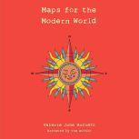 Maps for the Modern World, Valerie June Hockett