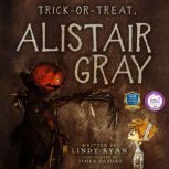 Trick or Treat, Alistair Gray, Lindy Ryan