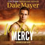 Michaelas Mercy, Dale Mayer