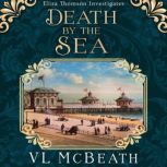 Death by the Sea, VL McBeath