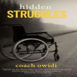 Hidden Struggles, Coach Owidi