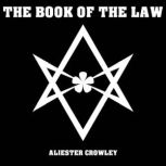 The Book Of The Law, Aleister Crowley