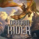 Dragon Rider Chronicles 1, Trent Bloom