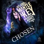 Chosen, Michael Anderle