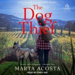 The Dog Thief, Marta Acosta