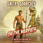 On the Warpath, Dmitry Dornichev