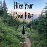 Hike Your Own Hike, Amy Pike
