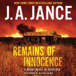 Remains of Innocence A Brady Novel of Suspense, J. A. Jance