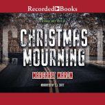 Christmas Mourning, Margaret Maron