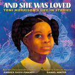 And She Was Loved, Andrea Davis Pinkney