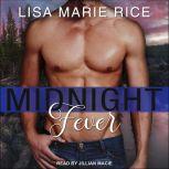 Midnight Fever, Lisa Marie Rice