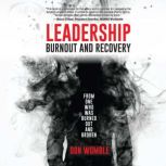Leadership Burnout and Recovery, Don Womble