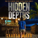 Hidden Depths, Sharon Ward