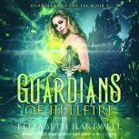 Guardians of Hellfire A Reverse Harem Paranormal Fantasy Romance, Elizabeth Hartwell