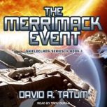 The Merrimack Event, David A. Tatum