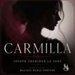 Carmilla, Joseph Sheridan Le Fanu