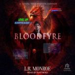 Bloodfyre, L.R. Monroe