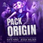 Pack Origin, Kate King