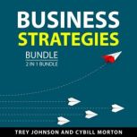Business Strategies Bundle, 2 in 1 Bu..., Trey Johnson