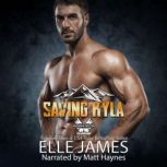 SAVING KYLA, ELLE JAMES