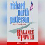 Balance of Power, Richard North Patterson