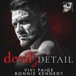Devils Detail, Vivi Paige