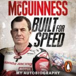 Built for Speed, John McGuinness