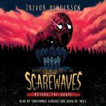 Scarewaves Beyond the Grave Scarewa..., Trevor Henderson