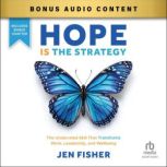 Hope is the Strategy, Jen Fisher