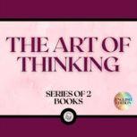 THE ART OF THINKING (SERIES OF 2 BOOKS), LIBROTEKA